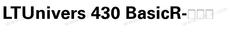 LTUnivers 430 BasicR字体转换
